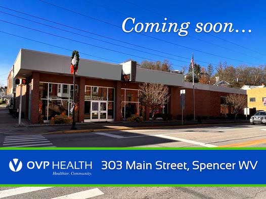 OVP HEALTH Will Soon Open New Outpatient Center in Spencer, WV